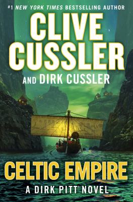 Celtic empire : a Dirk Pitt novel