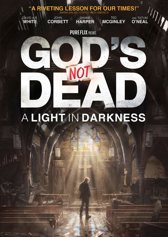 God's not dead : a light in darkness