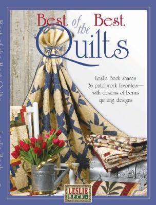 Best of the Best Quilts : 36 patchwork favorites
