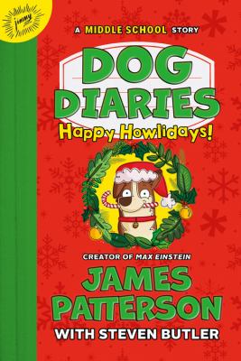 Dog diaries. Happy howlidays! /
