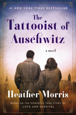The tattooist of Auschwitz : Tattooist of Auschwitz. 1 /