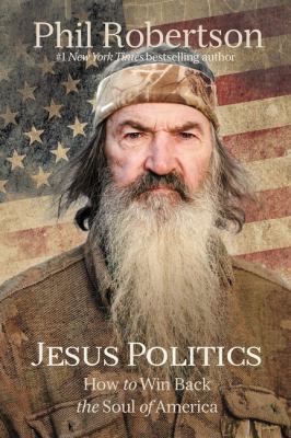 Jesus politics : how to win back the soul of america