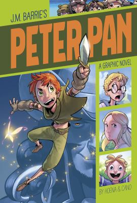 J.M. Barrie's Peter Pan : a graphic novel
