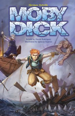 Moby Dick : a graphic novel