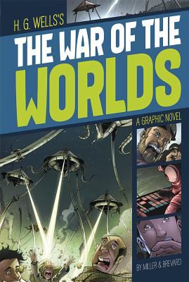 H.G. Wells's The war of the worlds : a graphic novel