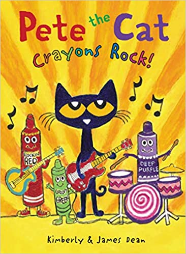 Pete the cat : crayons rock!