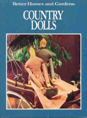 Country dolls.