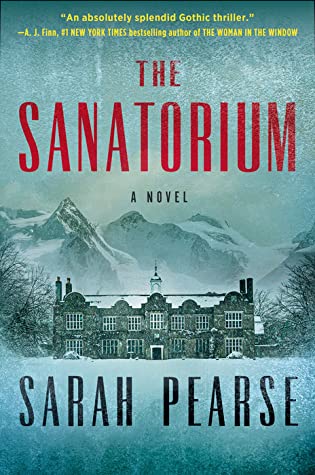 The sanatorium : a novel