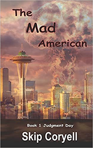 The Mad American : Judgment Day