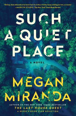 Such a quiet place (JULY 2021) : a novel