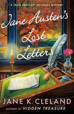 Jane Austen's lost letters : a Josie Prescott antiques mystery