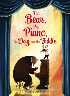 The bear, the piano, the dog, and the fiddle