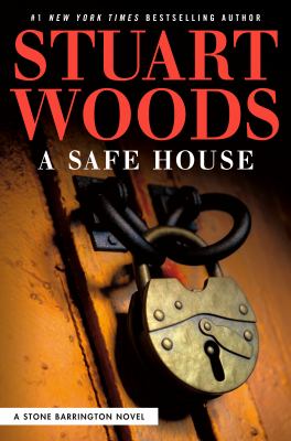 A safe house. : a Stone Barrington novel