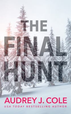The final hunt