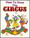 How to draw the circus