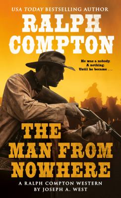 The man from nowhere : a Ralph Compton novel
