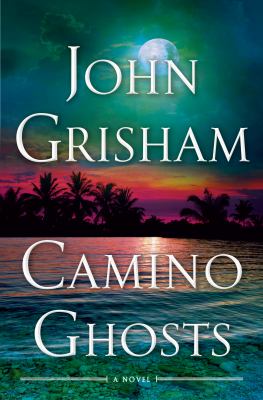 Camino ghosts : a novel