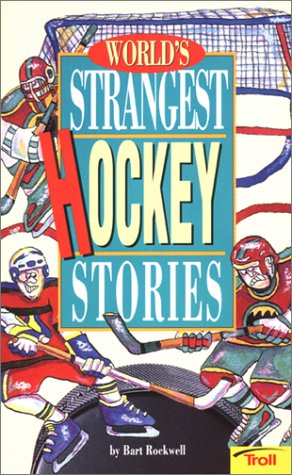 World's strangest hockey stories