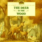 The deer in the wood : adapted from the little house books by Laura Ingalls Wilder