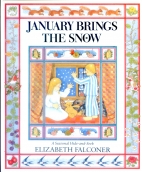 January brings the snow : a book of months
