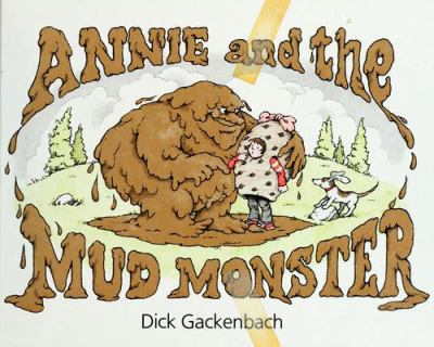 Annie and the Mud Monster