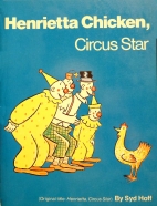Henrietta, circus star