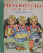 Flicka, Ricka, Dicka bake a cake