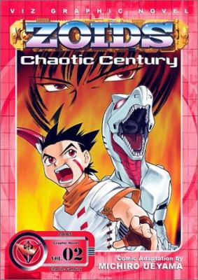 Zoids : chaotic century. Volume 02 /