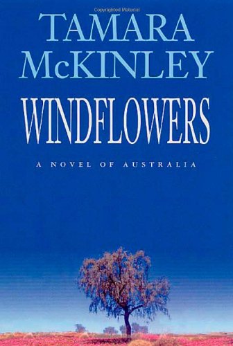 Windflowers : a novel of Australia