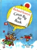 Richard Scarry's great big air book,