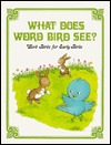 What does Word Bird see?