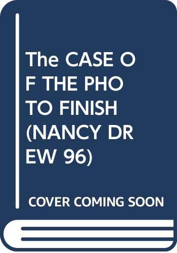 Nancy Drew, the case of the photo finish