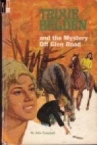 Trixie Belden and the mystery off Glen Road.