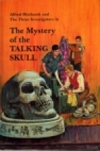 Alfred Hitchcock and the three investigators in The mystery of the talking skull