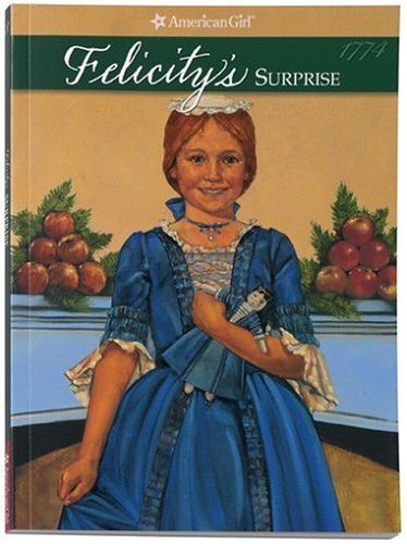 Felicity's surprise : a Christmas story