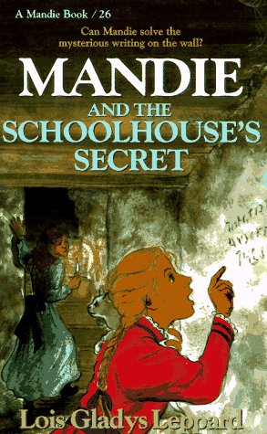 Mandie and the schoolhouse's secret