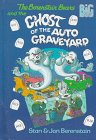 The Berenstain Bears and the ghost of the auto graveyard