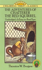 The adventures of Chatterer the Red Squirrel