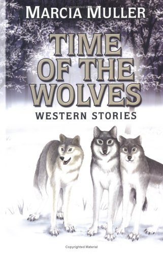 Time of the wolves : western stories