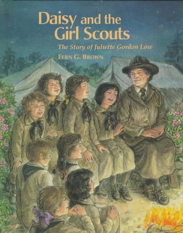 Daisy and the Girl Scouts : the story of Juliette Gordon Low