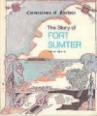 The story of Fort Sumter