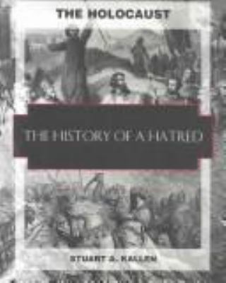The history of a hatred