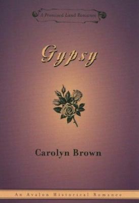 Gypsy : An Avalon Historical Romance
