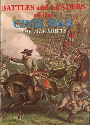 Battles and leaders of the Civil War. Volume III.