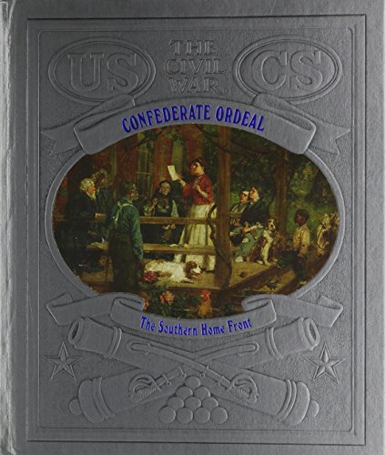 Confederate ordeal : the southern home front