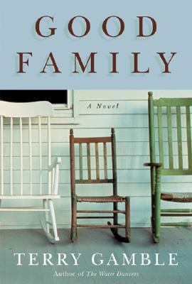 Good family : a novel