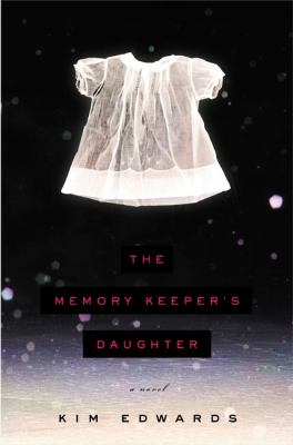 The memory keeper's daughter