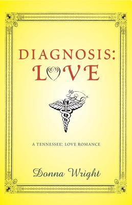 Diagnosis, love