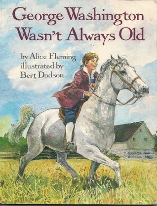George Washington wasn't always old
