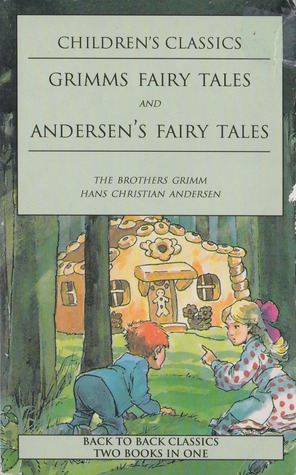 Favorite Tales from Grimm and Anderson.